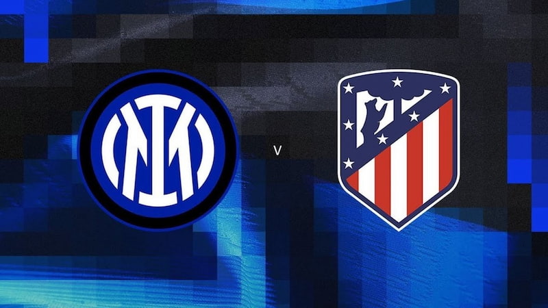 Cuộc đối đầu Inter vs Atl. Madrid được dự đoán sẽ không có nhiều bàn thắng